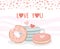 Happy valentines day coffee cup cookie and donut dessert love