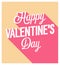 Happy Valentines Day greeting card.