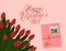 Happy Valentines Day lettering text on pink patterned background. Red tulips, gift with photo and stamp with text Lets watch this