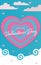 happy valentines day poster with big love heart, mini hearts, clouds, sky and stars