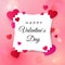 Happy valentines day and wedding design elements. Greeting text on white label on pink background with hearts. Be my Valentine
