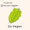 Happy Vegan day card. Doodle style illustration. Greeting card with inscription Go vegan. Eat your veggies cards. Vegetables