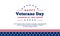 Happy Veterans Day honoring all who served simple clean poster background template design with usa america flag decoration element