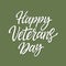 Happy Veterans Day - vector hand drawn brush pen lettering