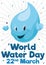 Happy Water Drop Celebrating with Confetti the World Water Day, Vector Illustration