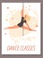 Happy woman exercising on pylone, pole dance classes poster - flat vector illustration.