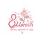 Happy Women`s Day vector template with flower for the March 8 lettering design. Blooming rose bow and airy hearts.