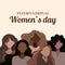 Happy womens day flat style. Diverse women standing together for feminism, freedom, independence, empowerment, women rights,