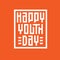 Happy Youth Day geometric lettering.