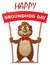 Hapy Groundhog day. Funny cartoon marmot holds banner