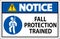 Hard Hat Decals, Notice Fall Protection Trained