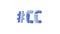 Hashtag #CC. 4K video. Blue font animated isolated on clear White background