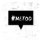 Hashtag Me too. Handwritten lettering Metoo. Vector illustration.