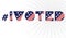 Hashtag midterm election banner on white background. 2022 political campaign for flyer, post, print, stiker template