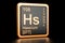 Hassium Hs chemical element. 3D rendering