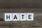 Hate, written in cubes