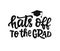 Hats off to the grad! Graduation label, banner