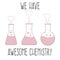 `We have awesome chemistry `, love quote