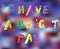 Have a bright day motivation card