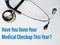 Have You Done Your Medical Checkup This Year?
