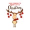 Have yourself a merry little Christmas - Cute deer