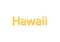 Hawaii written illustration, american state isolated in a white