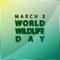 HD floral typography world wildlife day poster or background