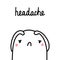 Headache hand drawn illustration with cute marshmallow with rotavirus symptoms