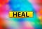 Heal Abstract Colorful Background Bokeh Design Illustration