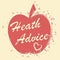 Health Advice Indicates Preventive Medicine And Advisor