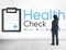 Health Check Diagnosis Medical Condition Analysis Concept