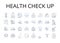 Health check up line icons collection. Medical exam, Physical test, Wellness assessment, Health evaluation, Medical