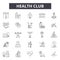 Health club line icons, signs, vector set, outline illustration concept