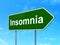 Health concept: Insomnia on road sign background