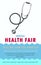 Health fair poster with Stethoscope.