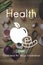 Health Healthy Active Exercise Medical Nutrition Concept