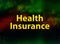 Health Insurance abstract bokeh dark background