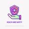 Health and safety thin line icon: hand holding shield with medical symbol. Modern vector illustration