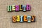 Health safety welfare work safe workplace environment