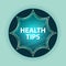 Health Tips magical glassy sunburst blue button sky blue background