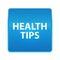 Health Tips shiny blue square button