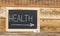 health word on blackboard