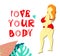 Healthy body. Body positive. Greeting card with text love your body. Red-haired woman in a swimsuit. Overweight is a problem.