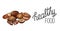 Healthy food. Cartoon nuts and lettering. Hazelnut, pecan and walnut with quote on white background. Vector horizontal card