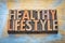 Healthy lifestyle word abstract