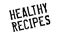 Healthy Recipes rubber stamp