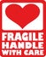 Heart - fragile handle with care