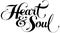 Heart & Soul - custom calligraphy text