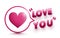 Heart in speech bubbles Icon and love you typography. Happy Valentines Day background