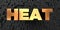 Heat - Gold text on black background - 3D rendered royalty free stock picture